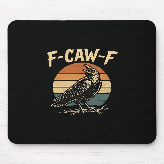 Tapis De Souris F-Caw-F Funny Trendy (Devant)