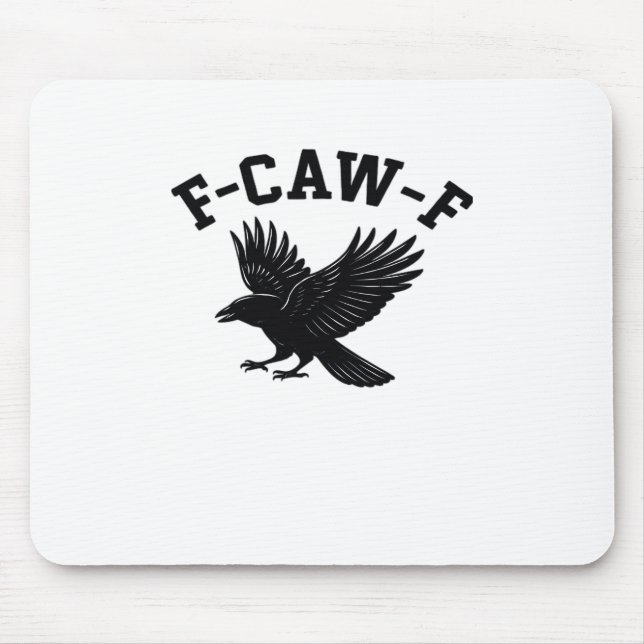 Tapis De Souris F-Caw-F Meme Funny Trendy (Devant)