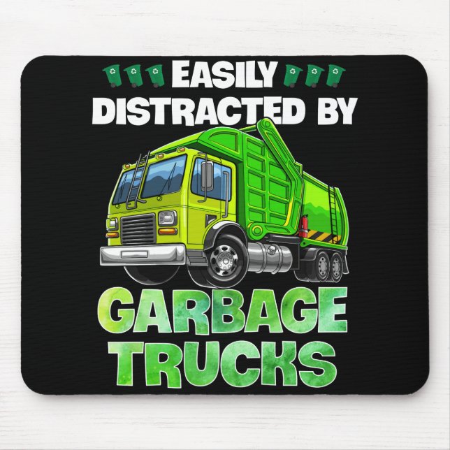 Tapis De Souris Facilement Distrait Par Garbage Trucks Drôle Cadea (Devant)