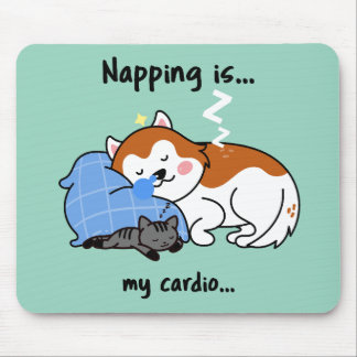 Tapis De Souris faire la sieste est... mon cardio... dormir la sie