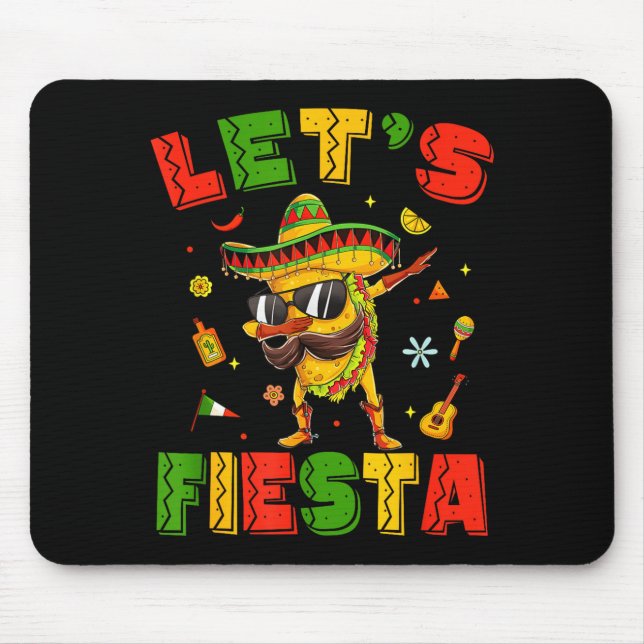 Tapis De Souris Faisons la fête avec des tacos en dabbant cinco de (Devant)