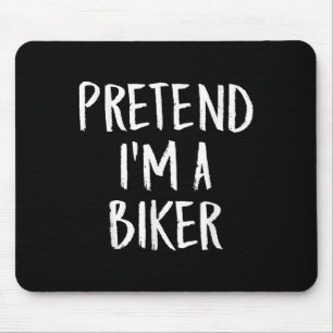 Tapis De Souris Faites comme si je suis un motard Famille Amusante