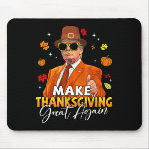 Tapis De Souris Faites de Thanksgiving une grande à nouveau automn