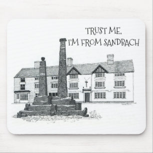 Tapis De Souris FAITES-MOI CONFIANCE, JE SUIS DE SANDBACH (modifia