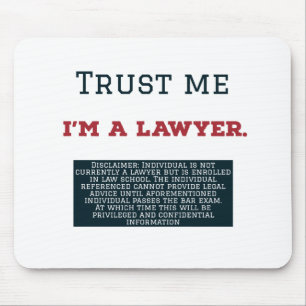 Tapis De Souris Faites-moi confiance je suis un avocat