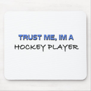 Tapis De Souris Faites-moi confiance je suis un joueur de hockey