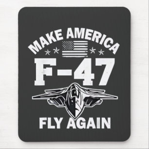 Tapis De Souris Faites repartir l'Amérique du F-47 4 juillet