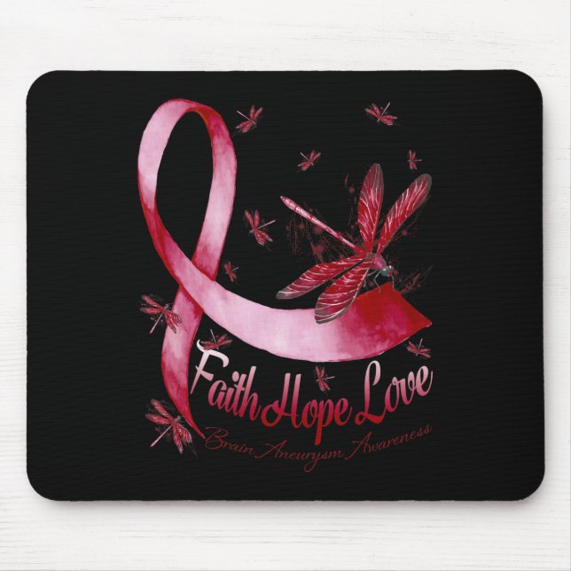 Tapis De Souris Faith Hope Love Brain Aneurysm Awareness Dragonfly (Devant)