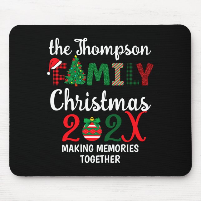 Tapis De Souris Family Christmas Making Memories Together  (Devant)