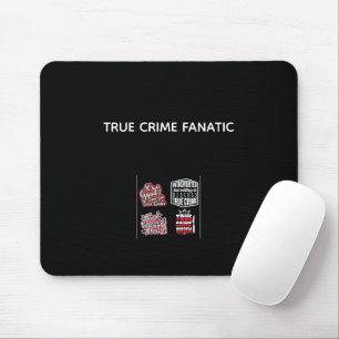 Tapis de souris fanatique de vrais crimes