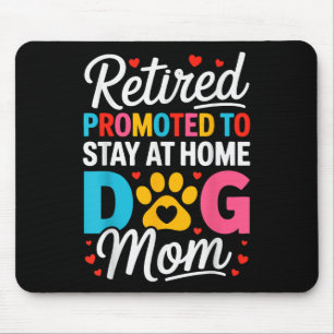 Tapis De Souris Femme retraitée Chien Maman Amoureux des chiens de