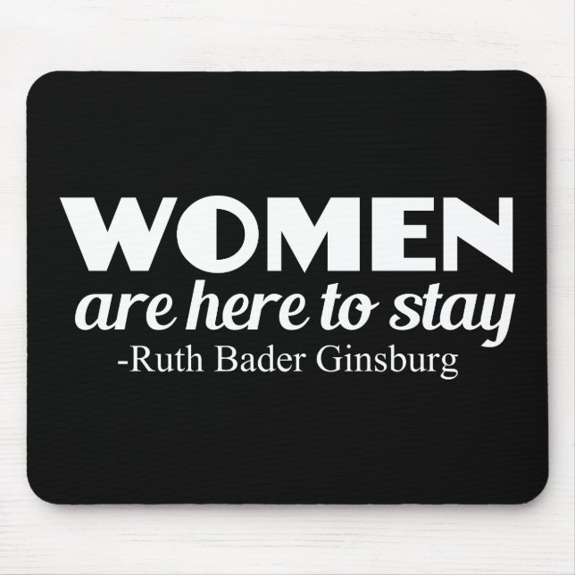 Tapis De Souris Femmes fortes Ruth Bader Ginsburg Citation féminis (Devant)