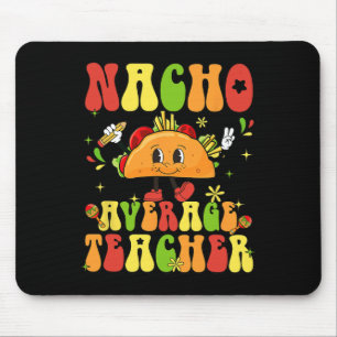 Tapis De Souris Femmes Retro Nacho Moyenne Appréciation Enseignant