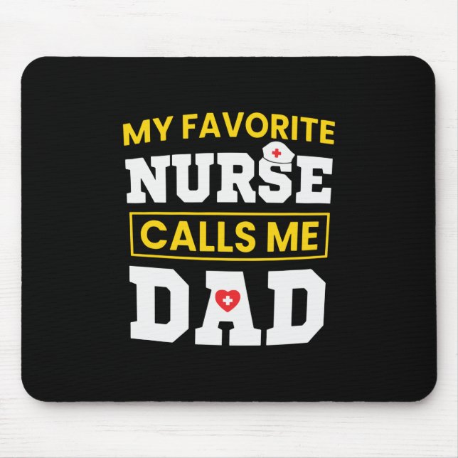 Tapis De Souris Fête des pères Favori Nurse M'Appelle Papa (Devant)