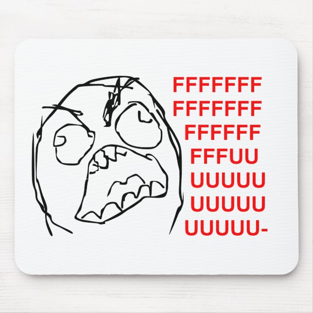 TAPIS DE SOURIS FFFUUUUU (Devant)