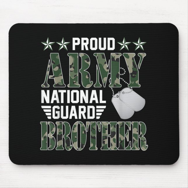 Tapis De Souris Fier Armée Garde nationale Frère Famille militaire (Devant)
