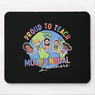 Tapis De Souris Fier d'enseigner aux apprenants multilingues de re