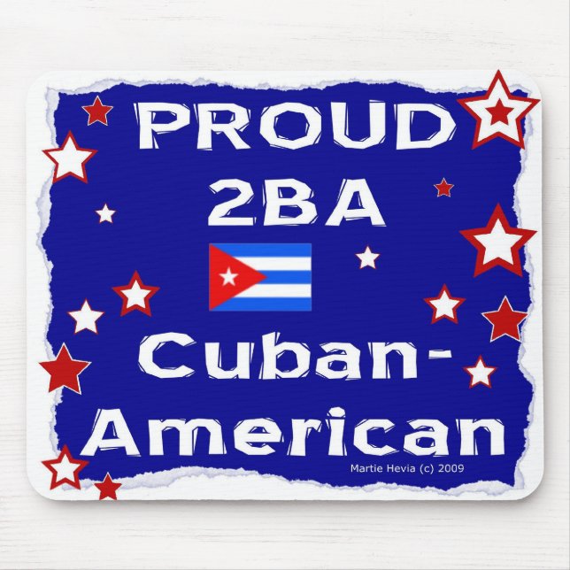 Tapis De Souris Fière 2B A Cubano-Américain - Mousepad (Devant)