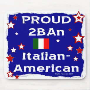 Tapis De Souris Fière 2B Un Italien-Américain - Mousepad