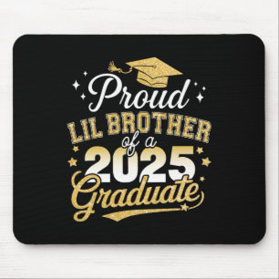 Tapis De Souris Fière Lil Brother Cl De 2025 Graduate Senior Gradu
