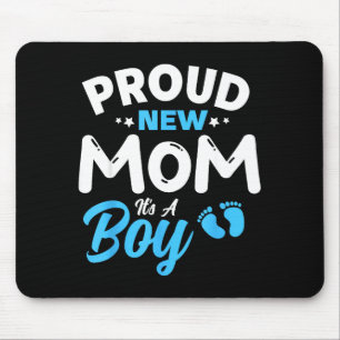 Tapis De Souris Fière nouvelle maman C'est un garçon C'est un garç