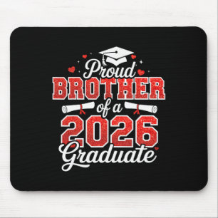 Tapis De Souris Fièrement frère d'un diplômé de la promotion 2026 
