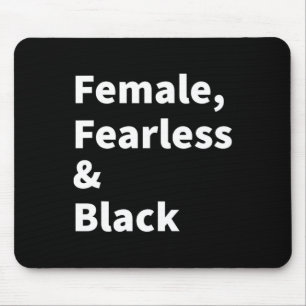 Tapis De Souris Fierté noire pour femmes féminines intrépides et n