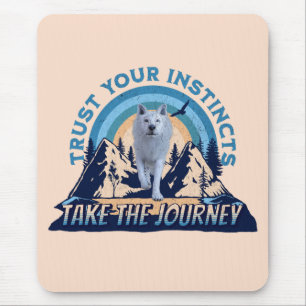Tapis De Souris Fiez-vous à vos instincts Aventure du loup arctiqu