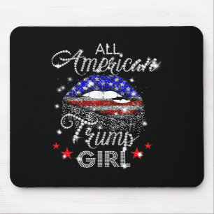 Tapis De Souris Fille de Trump tout américain bouche diamant