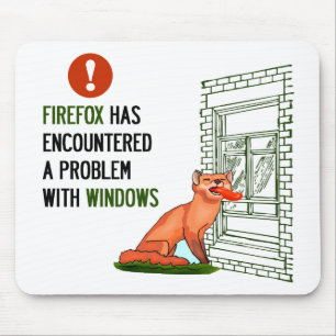 Tapis De Souris Firefox a rencontré un problème avec des fenêtr