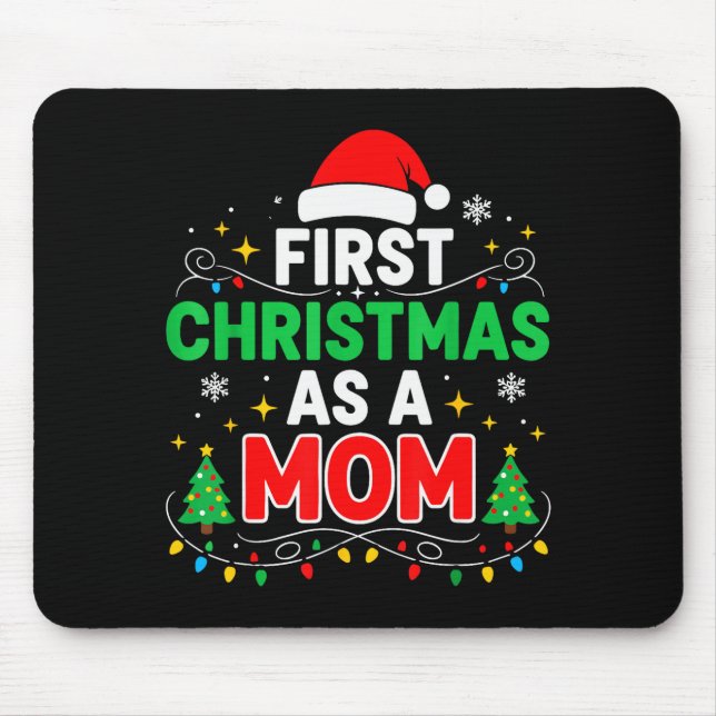 Tapis De Souris First Christmas As A Mom Family Matching 1st Chris (Devant)