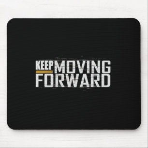 Tapis De Souris Fitness Gym Continuez à avancer (L'art devant et