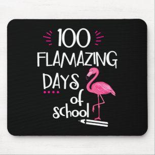 Tapis De Souris Flamant rose 100 Flamazing Days Of School 100th Da