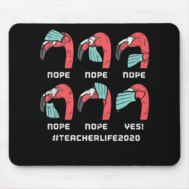 Tapis De Souris Flamant rose Visage Masque Professeur Vie Distance (Devant)