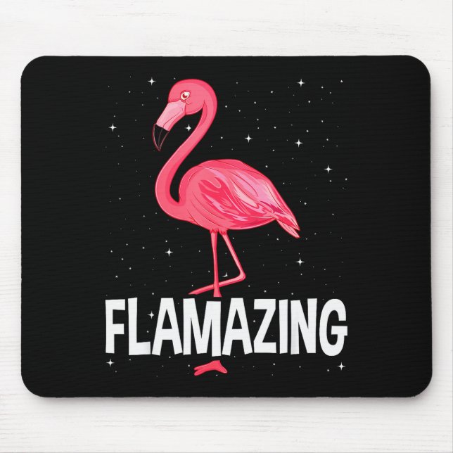 Tapis De Souris Flamazing Nk Flamingo Novelty Flamingo Lover Funny (Devant)