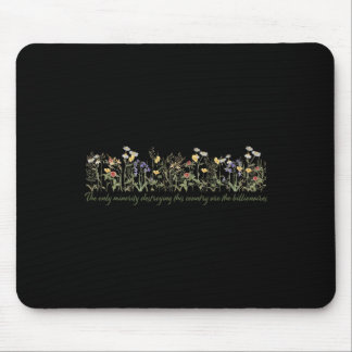 Tapis De Souris Fleurs sauvages libérales protestent contre les mi