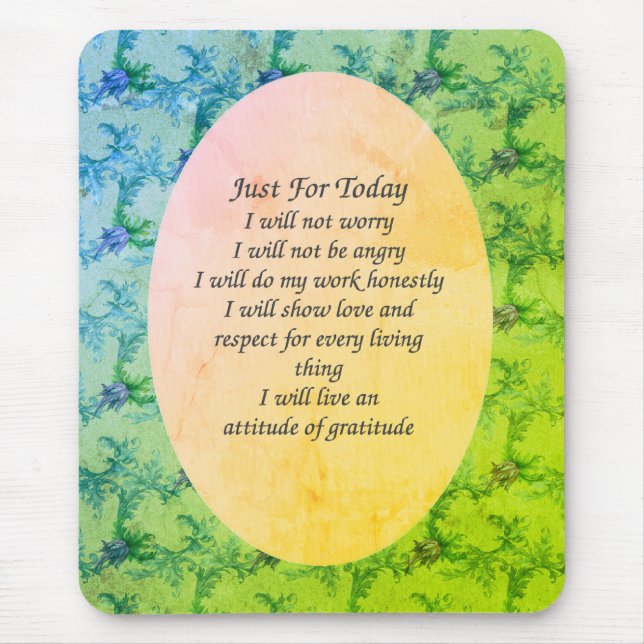 Tapis De Souris Floral Juste Pour Aujourd'Hui Inspirationnel (Devant)