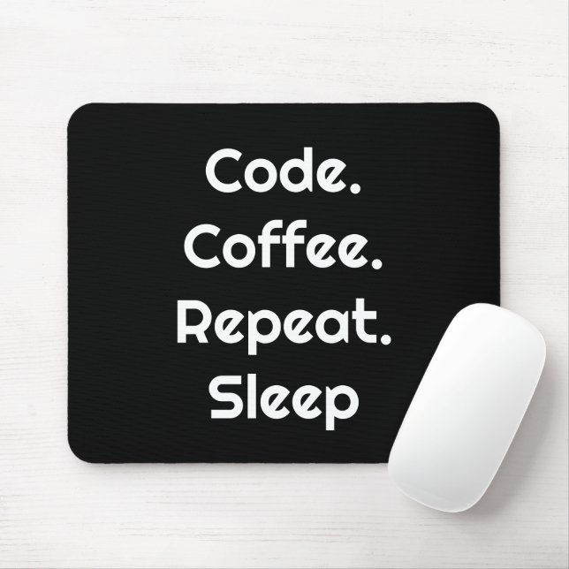 Tapis De Souris For Programmers – Code. Coffee. Repeat. Sleep  (Avec souris)