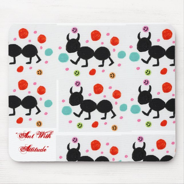 Tapis De Souris Fourmi avec l'attitude (Devant)