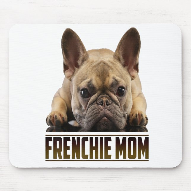 Tapis De Souris Frenchie Bulldog Maman Cadeau (Devant)