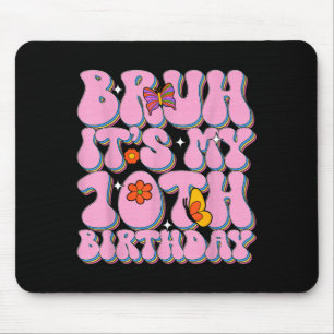 Tapis De Souris Frère C'est Mon 10e Anniversaire - Filles 10e Anni