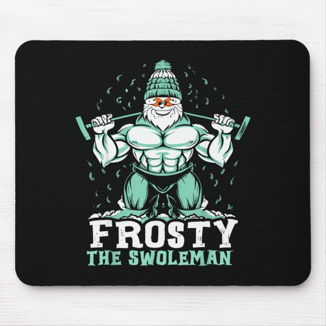 Tapis De Souris Frosty The Swoleman Funny Buff Swole Snowman Gym M (Devant)