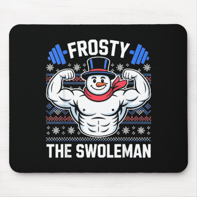 Tapis De Souris Frosty The Swoleman Funny Ugly Christmas Sweater G (Devant)