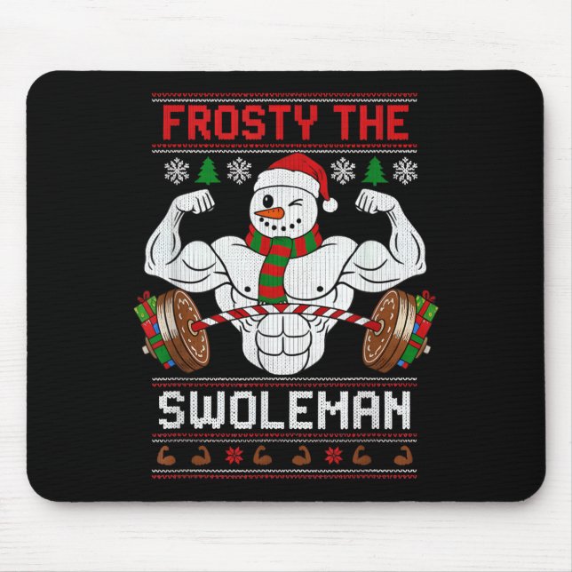Tapis De Souris Frosty The Swoleman Ugly Christmas Sweater Funny X (Devant)