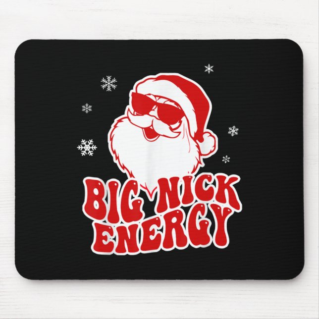 Tapis De Souris Fun Noël Big Nick Energy Père Noël Naughty Adulte  (Devant)