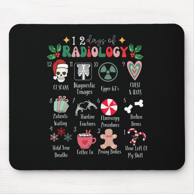 Tapis De Souris Funny 12 Days Of Radiology Christmas Radiate Xray  (Devant)