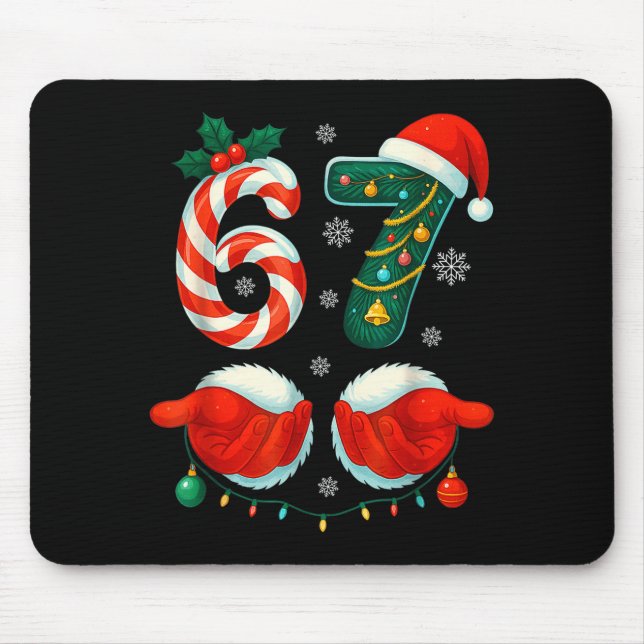 Tapis De Souris Funny 67 Christmas 6 7 Six Seven Meme 6 7 Matching (Devant)
