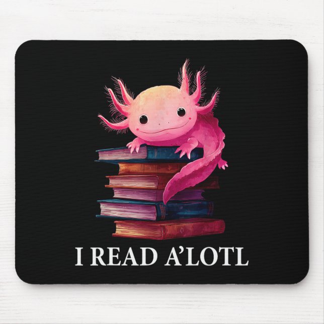Tapis De Souris Funny Axolotl Book Lover Librarian Reading Library (Devant)