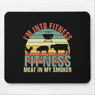 Tapis De Souris Funny Bbq I'm Into Fitness Fit'ness Meat In My Smo