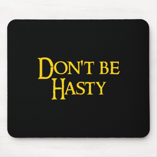 Tapis De Souris Funny Book - Don't Be Hasty  (Devant)